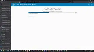Dell VxRail 8.0.310 deployment Part 2