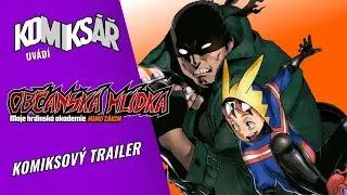OBČANSK&Aacute; HL&Iacute;DKA - Moje hrdinsk&aacute; akademie - Komiksov&yacute; trailer