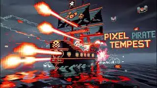 Pixel Pirate Tempest | 8-Bit Chiptune Dubstep | Retro Arcade Pixel Adventure