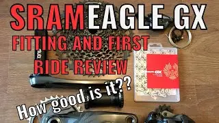 SRAM EAGLE GX 12 SPEED FIRST RIDE REVIEW!!