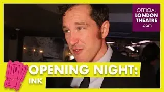 Opening night: Ink