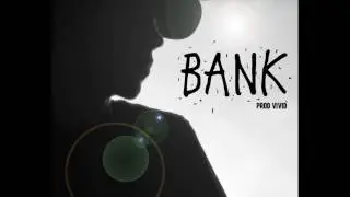 Bank - Jacob Hollywood (Prod.VIVID)