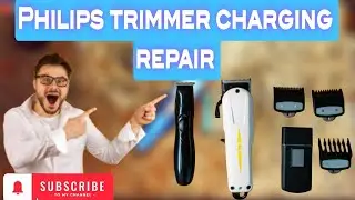 Philips trimmer charging repair!trimmer charging problem