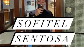 Sofitel Sentosa tour!