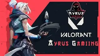 Valorant tamil Gameplay | Ayrus Gaming