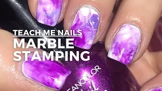 Teach Me Nails: Marble Stamping with Kelly