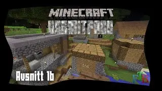 Moddad Minecraft: Hermitpack - Avsnitt 1b: Hittar en by att bo i!
