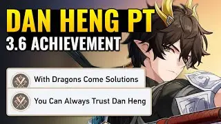 You Can Always Trust Dan Heng | With Dragons Come Solutions | HSR 3.6 Hidden Achievements
