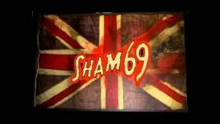 SHAM 69 . . THE VERDICT IS VENGEANCE.mp4