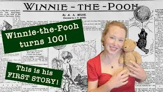 Чтение первой истории о Винни-Пухе (ей исполнилось 100 лет!)