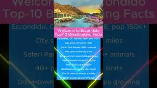 Welcome to Escondido, California: Top-10 Breathtaking Facts #USA #city #Escondido #CA