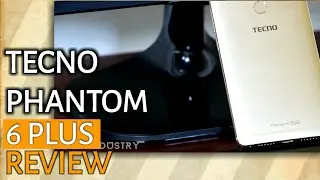 Tecno Phantom 6 Plus Review: Galaxy S8 Killer?