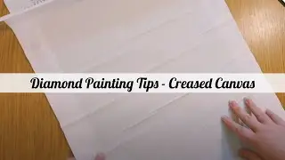 Diamond Painting Get Big Creases Out Of Canvas!
