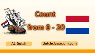 【A1 Dutch Course】Count in Dutch from 0 to 20