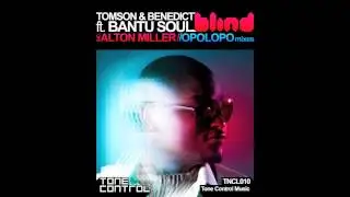Tomson & Benedict ft. Bantu Soul - Blind (Instrumental Mix)