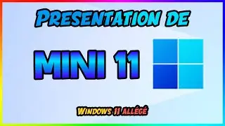 Pr&eacute;sentation de Mini 11 Windows 11 all&eacute;ger