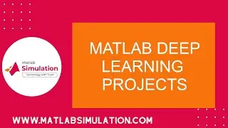 Matlab Deep Learning Projects | Matlab Deep Learning Tutorial
