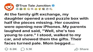 At the family gift exchange, my daughter opened a used puzzle box with half the.. Reddit Stories 
