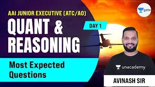 Day 1 | Quant + Reasoning | Most Expected Questions | AAI Junior Executive (ATC/AO) | Avinash Sir