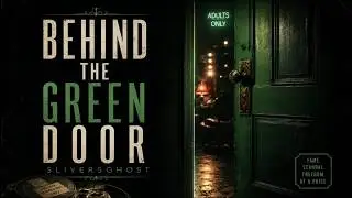 Behind The Green Door 