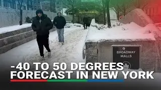 'Extreme cold can be deadly': NY Governor warns of approaching storm | ABS-CBN News