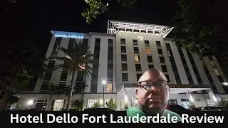Обзор отеля Dello Fort Lauderdale Airport