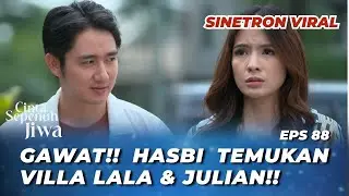 CINTA SEPENUH JIWA EPS 88: APA LAGI YANG MAU HASBI LAKUIN KALI INI⁉️ - Cut Syifa, Kenny Austin