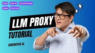 LLM Proxy Tutorial: Create Efficient LLM Applications with LiteLLM