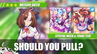 [Uma Musume] Meisho Doto, Special Week SSR, and Tokai Teio SSR Banner Review