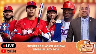 ROSTER DOMINICANA P/CLÁSICO MUNDIAL / DOMINICANA EN JALISCO 2026