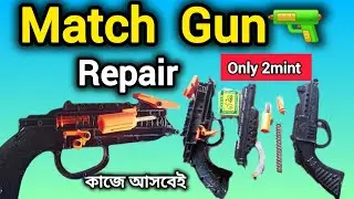Matchstick gun repair for baby / Machis gun repair/ Match Gun repair #experiment #matchstick