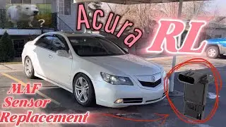 KB2: Acura RL MAF Sensor Replacement! Code P0113