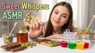 Sweet Whispers ASMR 🍬🍫🍯 | Candy, Chocolate, Honey, Jelly & Ice Eating ASMR