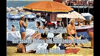 Philip R. Westcott - Holiday paintings
