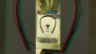 SAMSUNG LEVEL U UNBOXING 🔉🔊💥