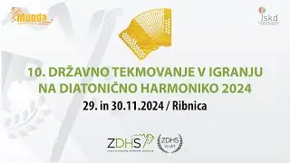 10. Državno tekmovanje v granju na diatonično harmoniko 2024 29. in 30.11.2024 / Ribnica