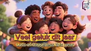 Happy New Year in Dutch | Learn Dutch Through Music | Gelukkig Nieuwjaar