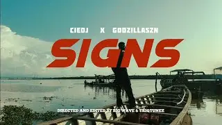 Ciedj x GodzillaSzn - Signs