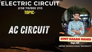 AC circuit || Lecture - 5 || Finall || Electric circuit / CSE || omit