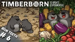 Preventing Complete STARVATION in Timberborn!
