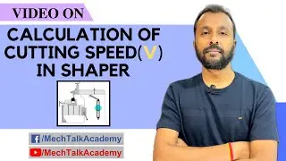 Cutting Speed in Shaper Machine | Easy Formula + Solved Example | Mechanical Engineering Basics