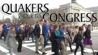 Why Climate Change Is an Issue of Faith: Quakers Lobby Congress