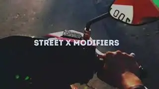 Intro: Street X Modifiers