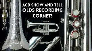 ACB Show & Tell: Rare Olds Recording Cornet in Silver plate!  A  rare beast, indeed!