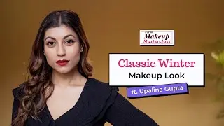 Classic Winter Makeup Look ft. Upalina Gupta - POPxo Makeup Masterclass | PopxoDaily