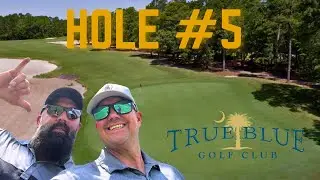 True Blue Golf | Hole 5 Breakdown | Adam vs. Strantz
