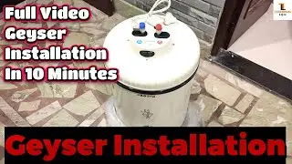 Geyser ko kaise fit karen || Geyser installation in bathroom || Geyser