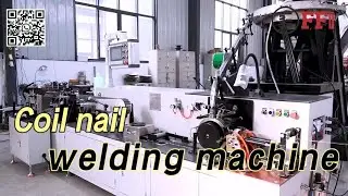 #nail machine coil nail  full auto welding machine