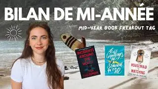 Bilan de mi-ann&eacute;e 💖✨ Mid-Year Book Freakout tag