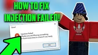 *WORKS* HOW TO FIX INJECTION FAILED FOR EXPLOITS! ERROR FIX | HOW TO FIX EXPLOIT NOT POPPING UP!